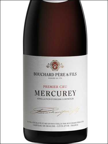 фото Bouchard Pere & Fils Mercurey Premier Cru AOC Бушар Пэр э Фис Меркюре Премье Крю Франция вино красное