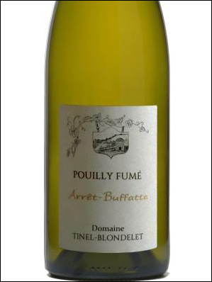 фото Domaine Tinel-Blondelet Arret Buffatte Pouilly Fume AOC Домен Тинель-Блонделе Арре Бюффат Пуйи-Фюме Франция вино белое