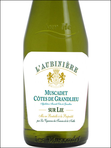 фото L’Aubiniere Muscadet Cotes de Crandlieu sur Lie AOC Л"Обиньер Мюскаде Кот де Гранлье сюр Ли Франция вино белое
