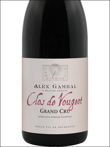 фото Alex Gambal Clos de Vougeot Grand Cru AOC Алекс Гамбал Кло де Вужо Гран Крю Франция вино красное