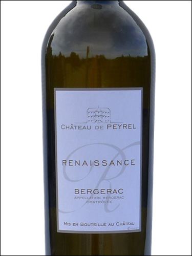 фото Chateau de Peyrel Renaissance Blanc sec Bergerac AOC Шато де Перель Ренесанс Блан сек Бержерак Франция вино белое