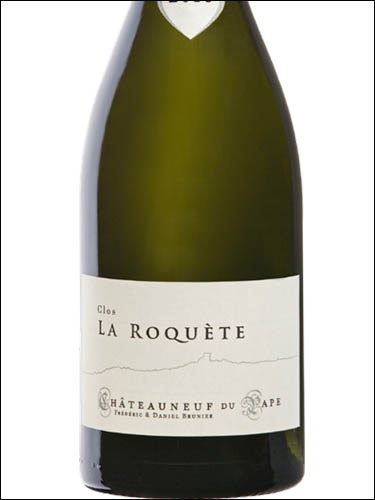 фото Vignobles Brunier Clos La Roquete Chateauneuf-du-Pape Blanc AOC Виньобль Брюнье Кло Ля Рокет Шатонеф-дю-Пап Блан Франция вино белое