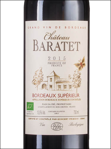 фото Chateau Baratet Bordeaux Superieur AOC Шато Барате Бордо Супериор Франция вино красное