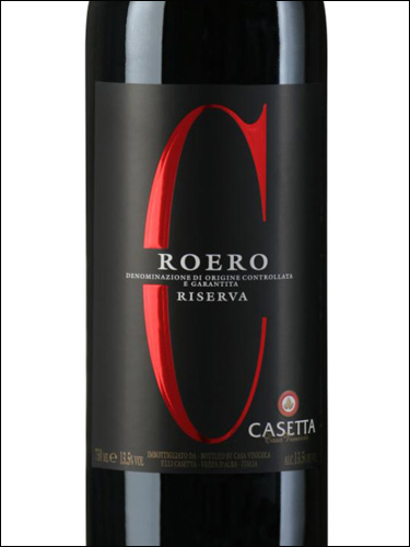 фото Casetta Roero Riserva DOCG Казетта Роэро Ризерва Италия вино красное