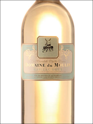 фото Domaine du Moulin La Muscadelle Vieilles Vignes Gaillac Doux AOC Домен дю Мулен Ля Мюскадель Вьей Винь Гайак Ду Франция вино белое