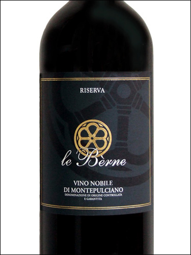 фото Le Berne Vino Nobile di Montepulciano Riserva DOCG Ле Берне Нобиле ди Монтепульчано Ризерва Италия вино красное