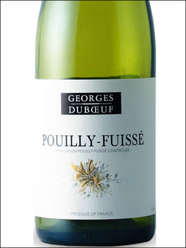 фото Georges Duboeuf Pouilly-Fuisse AOC Жорж Дюбеф Пуйи-Фюиссе Франция вино белое