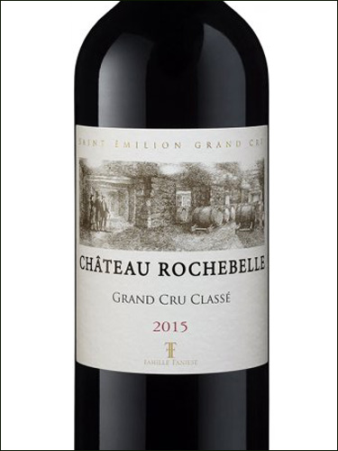 фото Chateau Rochebelle Grand Cru Classe Saint-Emilion Grand Cru AOC Шато Рошбель Сент-Эмильон Гран Крю Франция вино красное