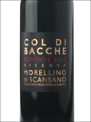 фото Col di Bacche Rovente Riserva Morellino di Scansano DOCG Коль ди Бакке Ровенте Ризерва Мореллино ди Скансано Италия вино красное