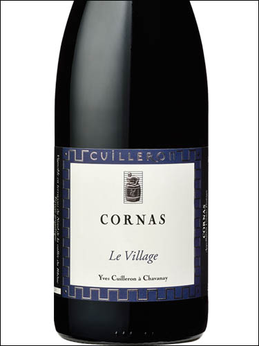 фото Yves Cuilleron Le Village Cornas AOC Ив Кюийрон Ле Вилляж Корна Франция вино красное