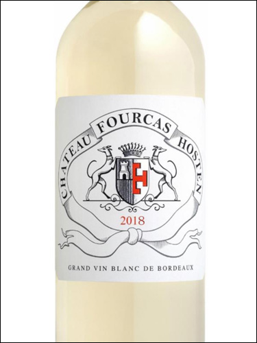 фото Le Blanc de Fourcas Hosten Ле Блан де Фурка Остан Франция вино белое