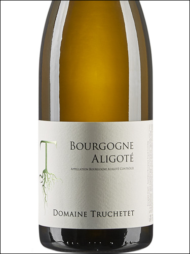 фото Domaine Truchetet Bourgogne Aligote AOC Домен Трюште Бургонь Алиготе Франция вино белое