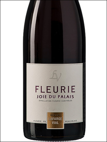 фото Domaine Lafarge Vial Fleurie La Joie de Palais AOC Домен Лафарж Виаль Флери Ла Жуа дю Пале Франция вино красное