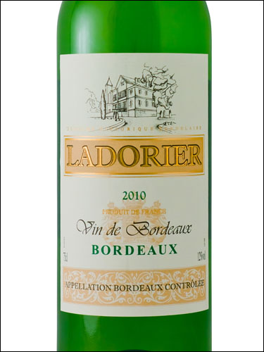 фото Ladorier Blanc Bordeaux AOC Ладорье Блан Бордо Франция вино белое
