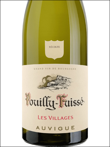 фото Maison Auvigue Pouilly-Fuisse Les Villages AOC Мезон Овиг Пуйи-Фюиссе Ле Вилляж Франция вино белое