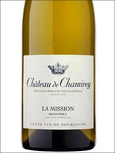 фото Chateau de Chamirey Mercurey Premier Cru La Mission AOC Шато де Шамире Меркюре Премье Крю Ла Мисьон Франция вино белое