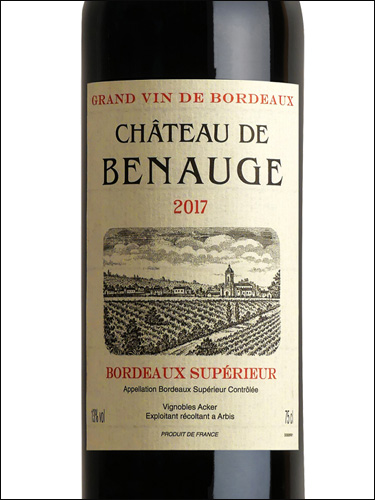фото Chateau de Benauge Bordeaux Superieur Rouge AOC Шато де Беноге Бордо Супериер Руж Франция вино красное