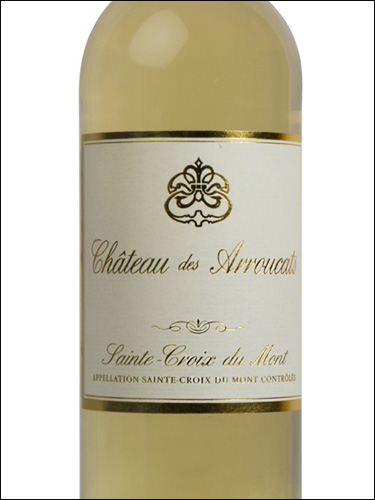 фото Chateau des Arroucats Sainte Croix du Mont Blanc AOC Шато де Аррукат Сент-Круа-дю-Мон Блан Франция вино белое