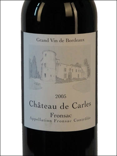 фото Chateau de Carles Fronsac AOC Шато де Карль Фронсак Франция вино красное
