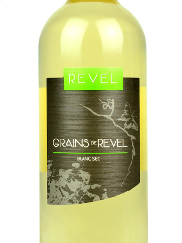 фото Domaine de Revel Grains de Revel Blanc Sec Comte Tolosan IGP Домен де Ревель Грен де Ревель Блан Сек Конте Толозан Франция вино белое