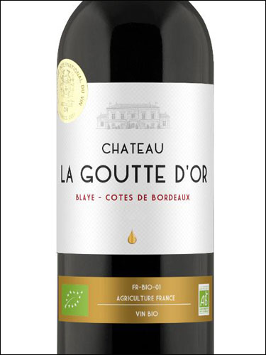 фото Chateau La Goutte d'Or Blaye Cotes de Bordeaux AOC Шато Ля Гут д'Ор Блай Кот де Бордо Франция вино красное
