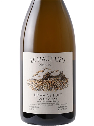 фото Domaine Huet Le Haut-Lieu Demi-Sec Vouvray AOC Домен Уэ Ле О-Лье Деми-Сек Вувре Франция вино белое