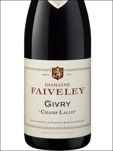 фото Domaine Faiveley Givry Champ-Lalot AOC Домен Февле Живри Шам-Лало Франция вино красное