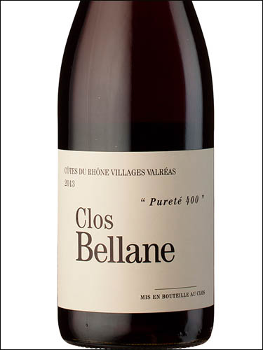 фото Clos Bellane Purete 400 Rouge Cotes du Rhone Villages Valreas AOC Кло Беллан Пюрете 400 Руж Кот дю Рон Вилляж Вальреа Франция вино красное