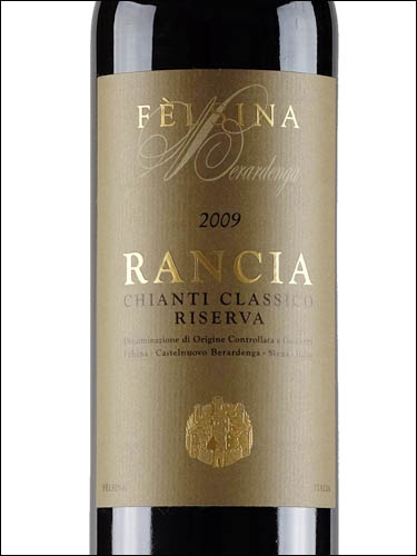 фото Felsina Rancia Chianti Classico Riserva DOCG Фельсина Ранча Кьянти Классико Ризерва Италия вино красное