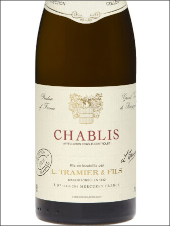 фото L.Tramier & Fils Chablis AOC Л.Трамье э Фис Шабли Франция вино белое