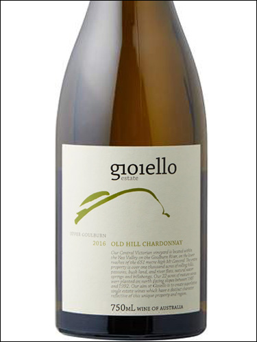фото Gioiello Estate Old Hill Chardonnay Upper Goulburn Джоелло Истейт Олд Хилл Шардоне Аппер Гоулберн Австралия вино белое