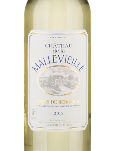 фото Chateau de la Mallevieille Cotes de Bergerac Moelleux AOC Шато де ла Мальвьей Кот де Бержерак Моэлё Франция вино белое