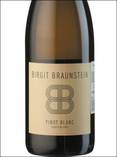 фото Birgit Braunstein Pinot Blanc Burgenland  Биргит Браунштайн Пино Блан Бургенланд Австрия вино белое