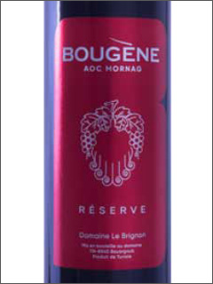 фото Domaine Le Brignon Bougene Reserve Rouge Домен Де Бриньон Бужен Резерв Руж Тунис вино красное