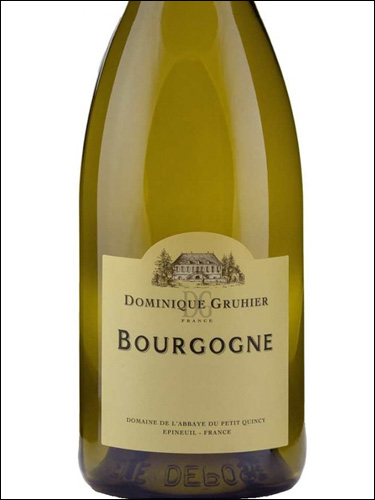 фото Dominique Gruhier Bourgogne Blanc AOC Доминик Грюйер Бургонь Блан Франция вино белое