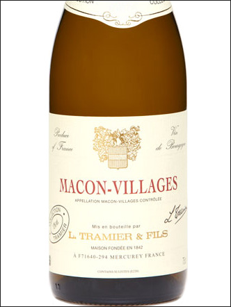 фото L.Tramier & Fils Macon-Villages AOC Л.Трамье э Фис Макон-Вилляж Франция вино белое