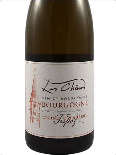 фото Celine & Laurent Tripoz Bourgogne Blanc Les Chenes AOC Селин & Лоран Трипоз Бургонь Блан Ле Шен Франция вино белое