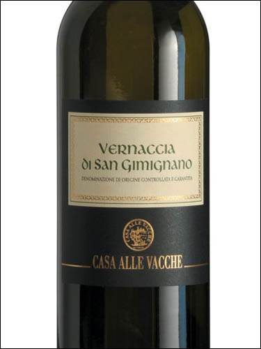 фото Casa alle Vacche Vernaccia di San Gimignano DOCG Каза Алле Вакке Верначча ди Сан-Джиминьяно Италия вино белое