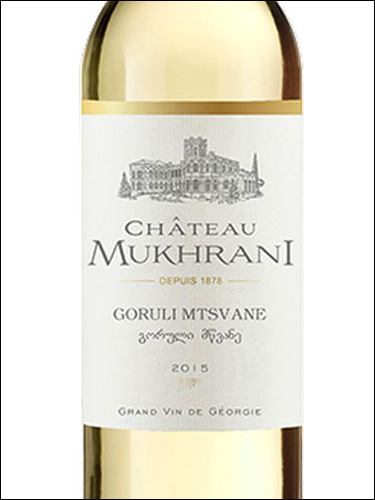 фото Chateau Mukhrani Goruli Mtsvane Шато Мухрани Горули Мцване Грузия вино белое