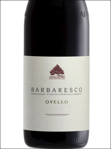 фото Cantina del Pino Barbaresco Ovello DOCG Кантина дель Пино Барбареско Овелло Италия вино красное