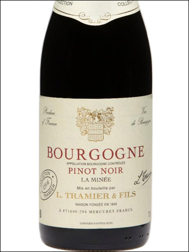 фото L.Tramier & Fils La Minee Bourgogne Pinot Noir AOC Л.Трамье э Фис Ля Мине Бургонь Пино Нуар Франция вино красное
