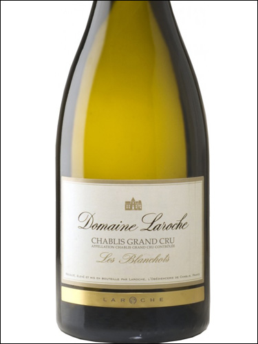 фото Laroche Les Blanchots Chablis Grand Cru AOC Ларош Ле Бланшо Шабли Гран Крю Франция вино белое