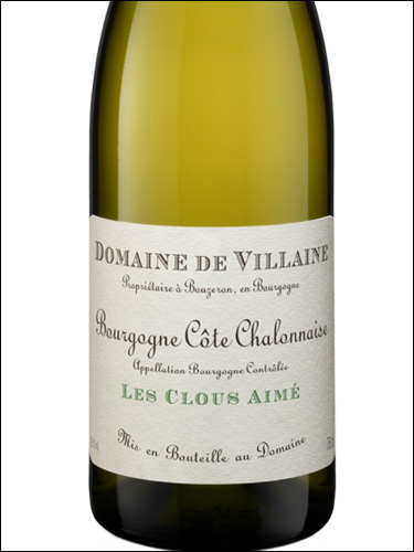 фото Domaine de Villaine Bourgogne Cote Chalonnaise Les Clous Aime AOC Домен де Виллен Бургонь Кот Шалонез Ле Клу Эме Франция вино белое