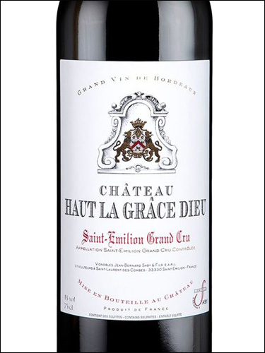 фото Chateau Haut la Grace Dieu Saint-Emilion Grand Cru AOP Шато О ла Uрас Дье Сент-Эмильон Гран Крю Франция вино красное