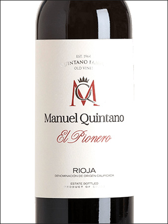 фото вино Manuel Quintano El Pionero Rioja DOCa 
