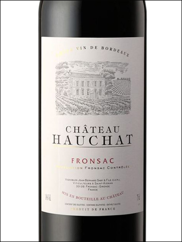 фото Chateau Hauchat Fronsac AOC Шато Оша Фронсак Франция вино красное