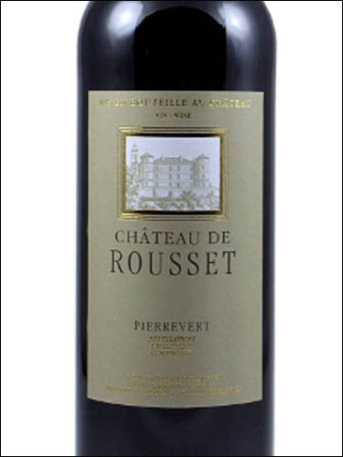 фото Chateau de Rousset Classique Rouge Pierrevert AOC Шато де Руссе Классик Руж Пьеревер Франция вино красное