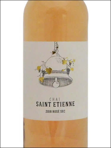 фото Chai Saint Etienne Rose Sec Coteaux du Quercy AOC Ше Сент Этьен Розе Сек Кото дю Керси Франция вино розовое