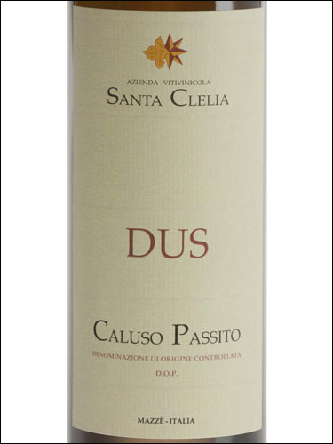 фото Santa Clelia Dus Caluso Passito DOCG Санта Клелия Дус Калузо Пассито Италия вино белое