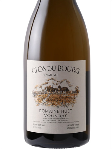 фото Domaine Huet Clos du Bourg Demi Sec Vouvray AOC Домен Уэ Кло дю Бур Деми Сек Вувре Франция вино белое